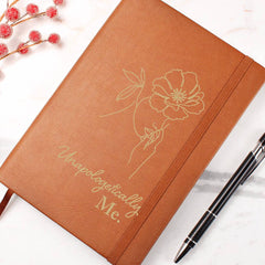 Unapologetically Me - Leather Journal - BlessedBiz