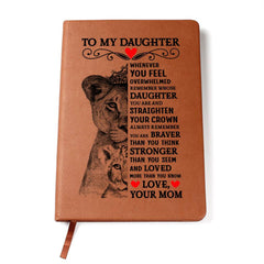 To My Daughter Lion Crown – Leather Journal - BlessedBiz