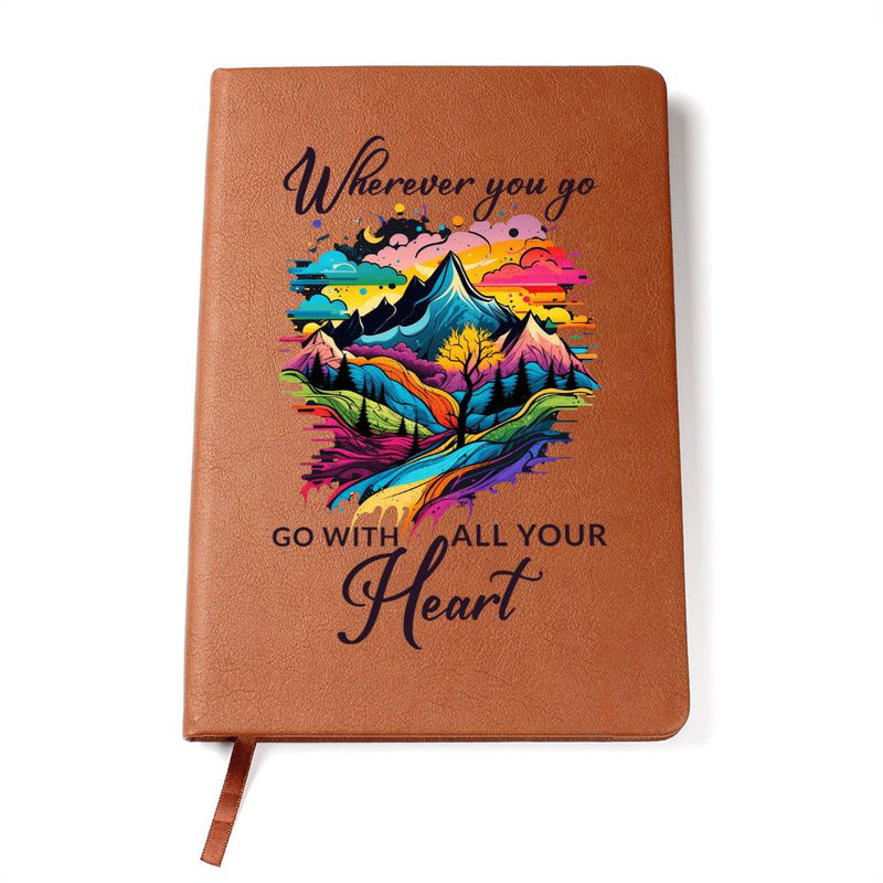 Go With All Your Heart - Journal - BlessedBiz