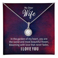 My Wife My Flower - Eternal Hope Necklace - BlessedBiz