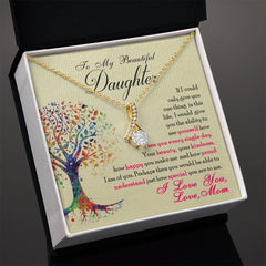 To My Beautiful Daughter - Alluring Beauty Necklace - BlessedBiz