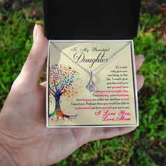 To My Beautiful Daughter - Alluring Beauty Necklace - BlessedBiz