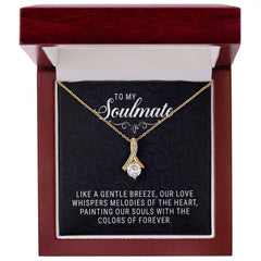 To My Soulmate - Allruing Beauty Necklace - BlessedBiz