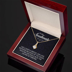 To My Soulmate - Allruing Beauty Necklace - BlessedBiz