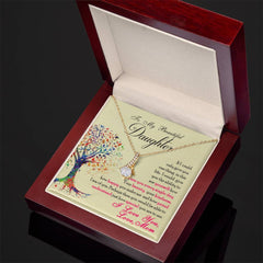 To My Beautiful Daughter - Alluring Beauty Necklace - BlessedBiz