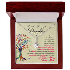 To My Beautiful Daughter - Alluring Beauty Necklace - BlessedBiz