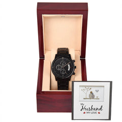 My Husband My Love - Black Chronograph Watch - BlessedBiz