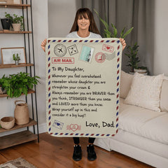 To My Daughter Braver (From Dad) – Sherpa Fleece Blanket - BlessedBiz