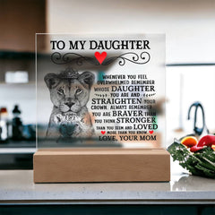 To My Daughter Lion Crown – Acrylic Square - BlessedBiz