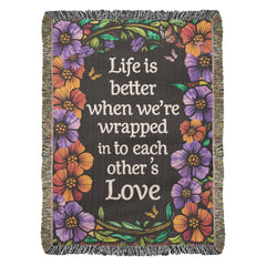 Life is Better With You - Heirloom Blanket - BlessedBiz