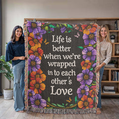 Life is Better With You - Heirloom Blanket - BlessedBiz