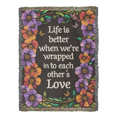 Life is Better With You - Heirloom Blanket - BlessedBiz